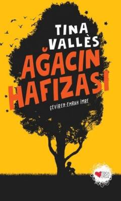 Ağacın Hafızası - 1