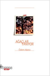 Ağaçlar Yanıyor - Notos Kitap