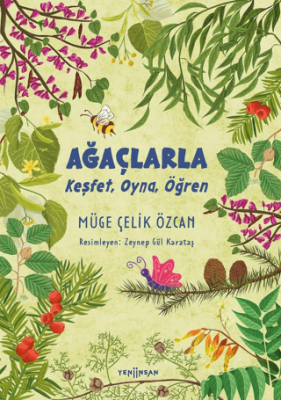Ağaçlarla Keşfet, Oyna, Öğren - 1