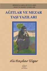 Ağıtlar Ve Mezar Taşı Yazıları - Ürün Yayınları