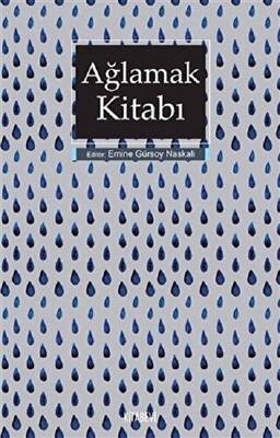 Ağlamak Kitabı - 1