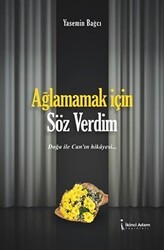 Ağlamamak İçin Söz Verdim - İkinci Adam Yayınları