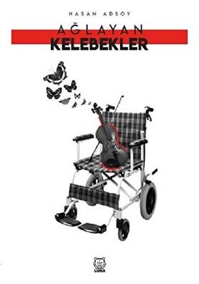 Ağlayan Kelebekler - 1