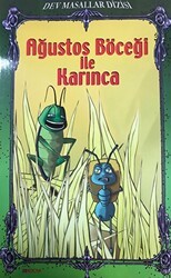 Ağustos Böceği ile Karınca - Dev Masallar Dizisi - Koçak Yayıncılık