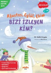 Ağustos, Eylül, Ekim Bizi İzleyen Kim? - Minika
