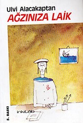 Ağzınıza Laik - İnkılab Yayınları