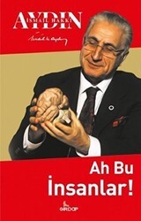 Ah Bu İnsanlar! - Girdap Kitap