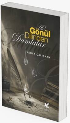 Ah! Gönül Dilinden Damlalar - 1