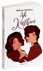 Ah Kalbim - Müptela Yayınları