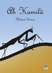 Ah Kamila - Nota Bene Yayınları