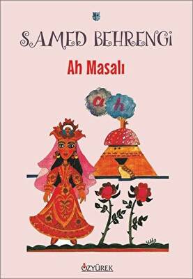 Ah Masalı - 1