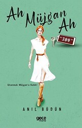 Ah Müjgan Ah “309” - Gece Kitaplığı