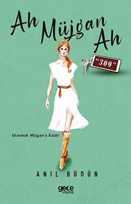 Ah Müjgan Ah “309” - 1