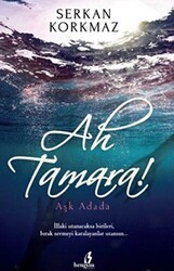 Ah Tamara - Bengisu Yayınları