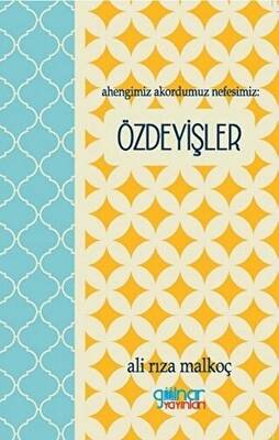 Ahengimiz Akordumuz Nefesimiz: Özdeyişler - 1