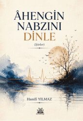 Ahengin Nabzını Dinle - Artshop Yayıncılık