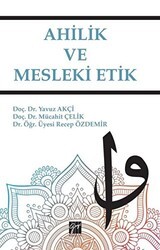 Ahilik ve Mesleki Etik - Gazi Kitabevi