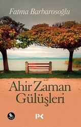 Ahir Zaman Gülüşleri - 1