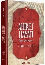 Ahiret Hayatı - İtisam Yayınları