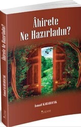Ahirete Ne Hazırladın? - Yüzakı Yayıncılık