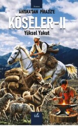 Ahıska’dan Piraziz’e Köseler - 2 - İzan Yayıncılık