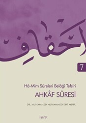 Ahkaf Suresi - Ha Mim Sureleri Belaği Tefsiri 7 - İşaret Yayınları
