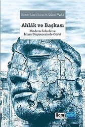 Ahlak ve Başkası - İlem Yayınları