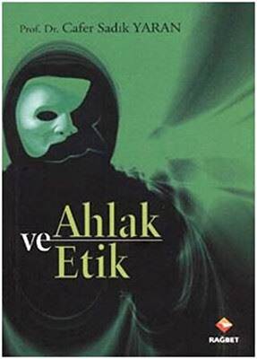 Ahlak ve Etik - 1