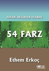 Ahlaki Değerler Olarak 54 Farz - Gülnar Yayınları
