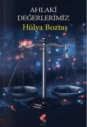 Ahlaki Değerlerimiz - Klaros Yayınları