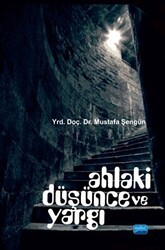 Ahlaki Düşünce ve Yargı - Nobel Akademik Yayıncılık