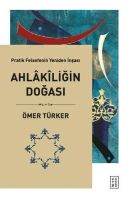 Ahlakiliğin Doğası - 1