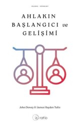 Ahlakın Başlangıcı ve Gelişimi - Ratio Yayınevi