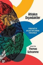 Ahlakın Dışındakiler - Koç Üniversitesi Yayınları