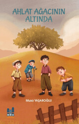 Ahlat Ağacının Altında - Mgv Yayınları