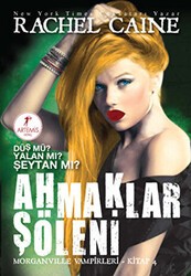 Ahmaklar Şöleni - Artemis Yayınları