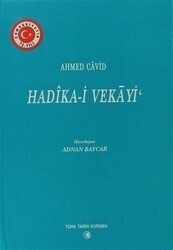 Ahmed Cavid Hadika-i Vekayi - Türk Tarih Kurumu Yayınları
