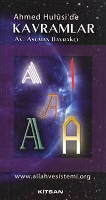 Ahmed Hulusi’de Kavramlar A - 1