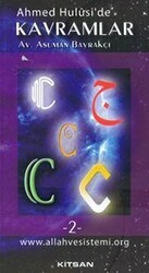 Ahmed Hulusi’de Kavramlar C 2. Cilt - Kitsan Yayınları