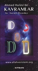 Ahmed Hulusi’de Kavramlar D - Kitsan Yayınları