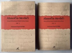 Ahmed`in Mevlid`i 2 Kitap Takım - Paradigma Akademi Yayınları