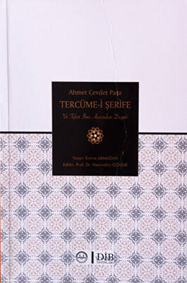 Ahmet Cevdet Paşa Tercüme İ Şerife ve Tefsir İlmi Açısından Değeri - 1