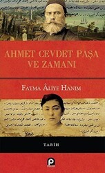 Ahmet Cevdet Paşa ve Zamanı - Pınar Yayınları