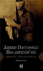 Ahmet Davudoğlu Hocaefendi`nin Mukaddime, Takdim ve Takrizleri - Kökler Kitabevi