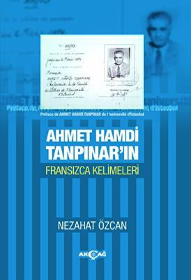 Ahmet Hamdi Tanpınar`ın Fransızca Kelimeleri - 1
