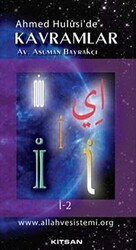 Ahmet Hulusi’de Kavramlar İ-2 - Kitsan Yayınları