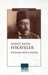 Ahmet Rasim Hikayeler - Ihlamur Akademi