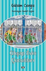 Ahşap Evin Çocukları - Say Çocuk