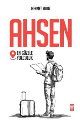 Ahsen - En Güzele Yolculuk - 1