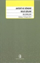 Ahteri ve Dönemi Bilgi Şöleni Bildirileri - Türk Dil Kurumu Yayınları